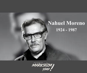 Nahuel Moreno 1924-1987