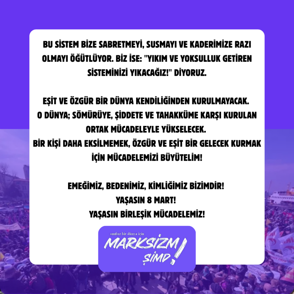 8 Mart Dünya Emekçi Kadınlar Günü Bildirisi