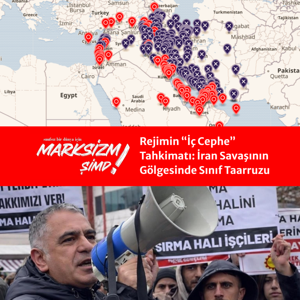 Rejimin "İç Cephe" Tahkimatı: İran Savaşının Gölgesinde Sınıf Taarruzu. (Üstte İran Savaşı haritası, Ortada başlık ile logo, Altta Mehmet Türkmen'in fotoğrafı.)