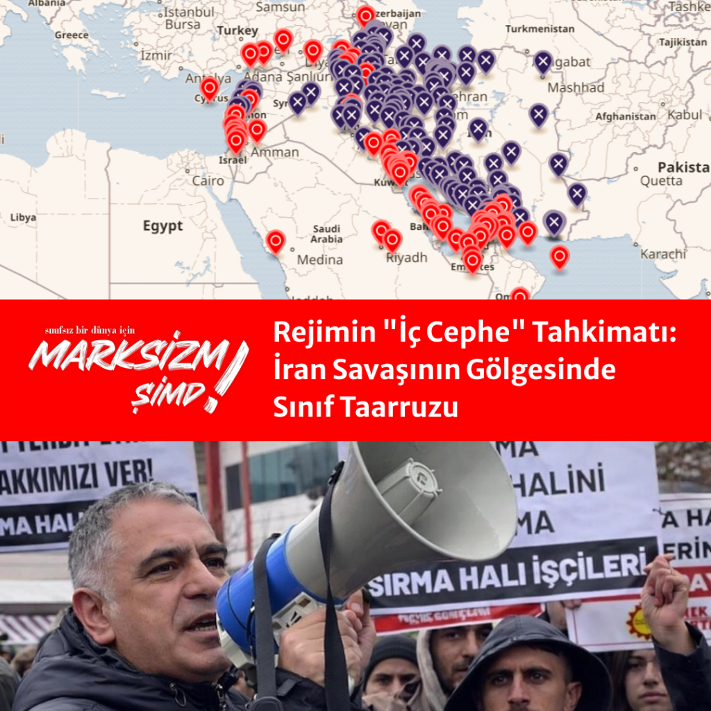 Rejimin "İç Cephe" Tahkimatı: İran Savaşının Gölgesinde Sınıf Taarruzu. (Üstte İran Savaşı haritası, Ortada başlık ile logo, Altta Mehmet Türkmen'in fotoğrafı.)