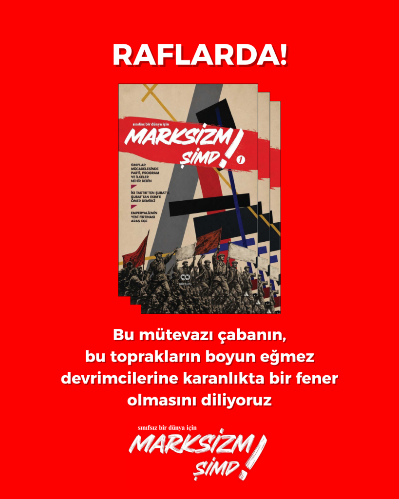 Marksizm Şimdi! 1. Sayı Duyuru - IG (3)